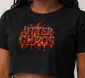 Forged in CHAOS | Utter Chaos Collection Crop Top Shirt